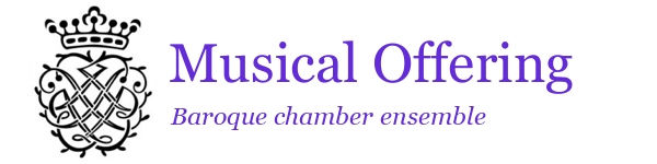 Musical Offering - Baroque Chamber Ensemble